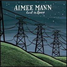 Aimee Mann -- Lost in Space