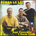 Bomba Le Le by Jose Gonzalez & Criola Clasico