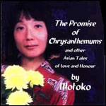 The Promis of Chrysanthemums - Motoko
