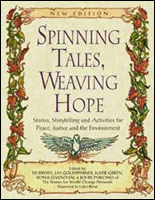 Spinning Tales, Weaving Hope by John Porcino et al.