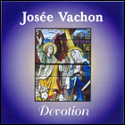Josee Vachon - Devotion